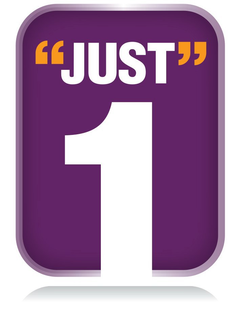 "JUST" 1