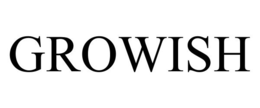 GROWISH