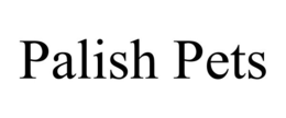PALISH PETS