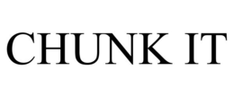 CHUNK IT