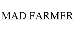 MAD FARMER