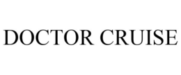DOCTOR CRUISE