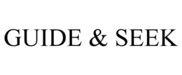 GUIDE & SEEK