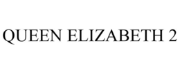 QUEEN ELIZABETH 2