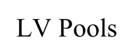 LV POOLS