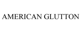 AMERICAN GLUTTON