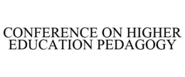 CONFERENCE ON HIGHER EDUCATION PEDAGOGY