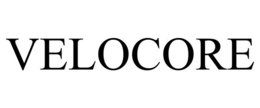 VELOCORE