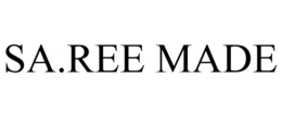 SA.REE MADE