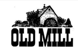 OLD MILL