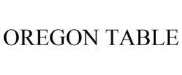 OREGON TABLE