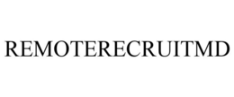 REMOTERECRUITMD