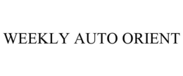 WEEKLY AUTO ORIENT