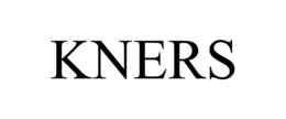 KNERS