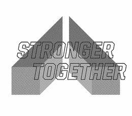 STRONGER TOGETHER