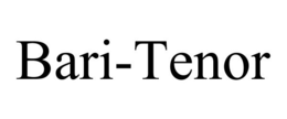 BARI-TENOR
