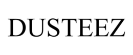 DUSTEEZ