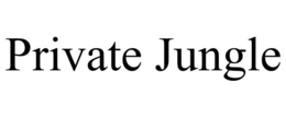 PRIVATE JUNGLE