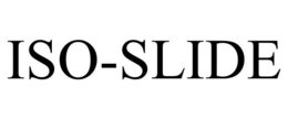 ISO-SLIDE