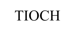 TIOCH