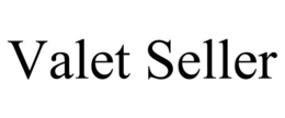 VALET SELLER