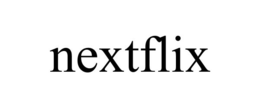 NEXTFLIX