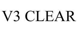 V3 CLEAR