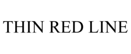 THIN RED LINE