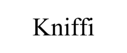 KNIFFI