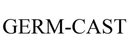 GERM-CAST