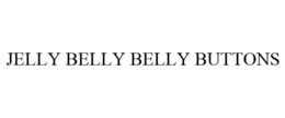 JELLY BELLY BELLY BUTTONS