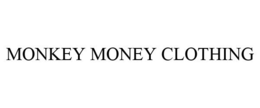 MONKEY MONEY CLOTHING