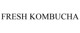 FRESH KOMBUCHA