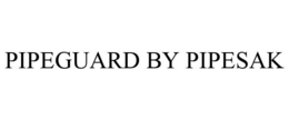 PIPEGUARD BY PIPESAK