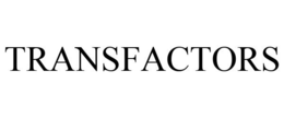 TRANSFACTORS