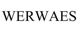 WERWAES