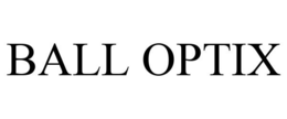 BALL OPTIX