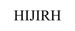 HIJIRH