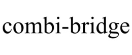 COMBI-BRIDGE