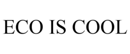 ECO IS COOL