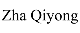 ZHA QIYONG