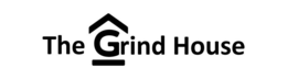 THE GRIND HOUSE