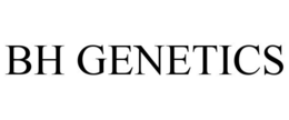 BH GENETICS