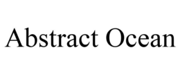 ABSTRACT OCEAN