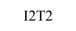 I2T2