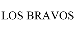 LOS BRAVOS