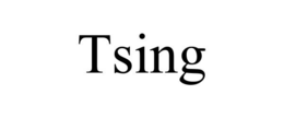 TSING