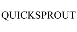 QUICKSPROUT