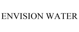 ENVISION WATER