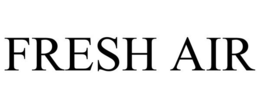 FRESH AIR